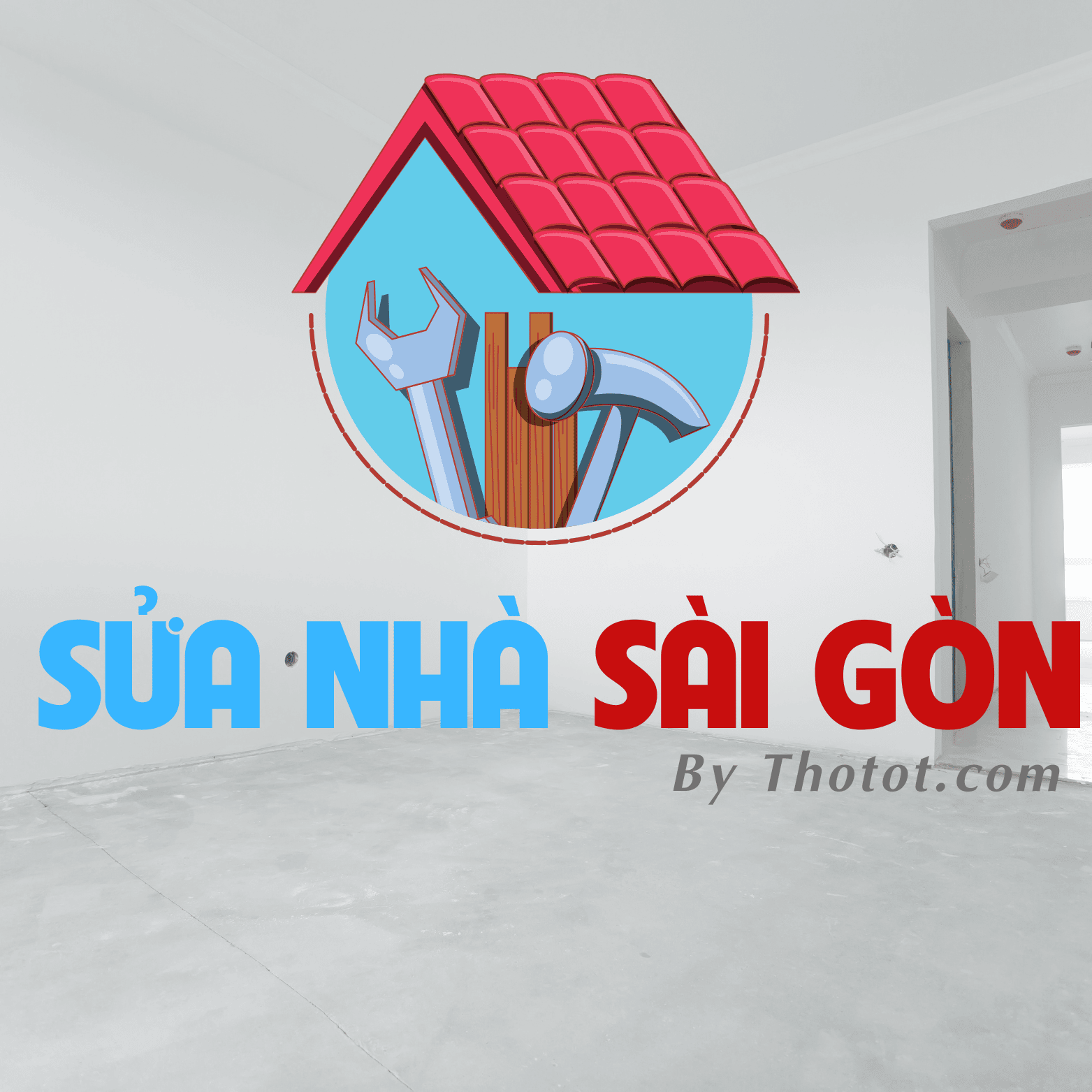 Sửa nhà Sài Gòn